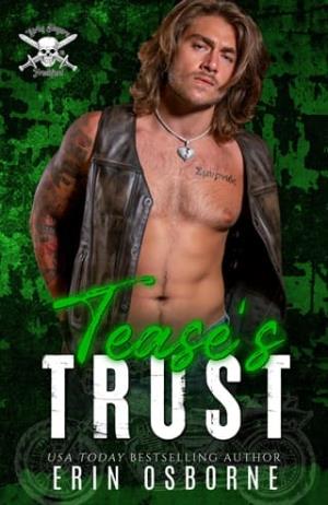 Tease’s Trust (Dirty Slayers MC #5)