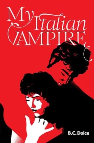 My Italian Vampire (Night School #1)