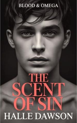 The Scent of Sin (Blood & Omega #1)