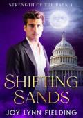 Shifting Sands (Strength of the Pack #4)