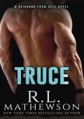 Truce (A Neighbor From Hell #4)