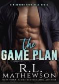 The Game Plan (A Neighbor From Hell #5)