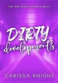 Dirty Developments (The One Night Stand Club #3)