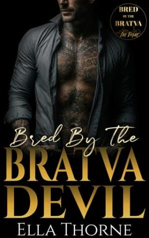 Bred By the BRATVA Devil (Bred by the BRATVA Las Vegas #5)