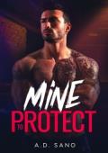Mine To Protect