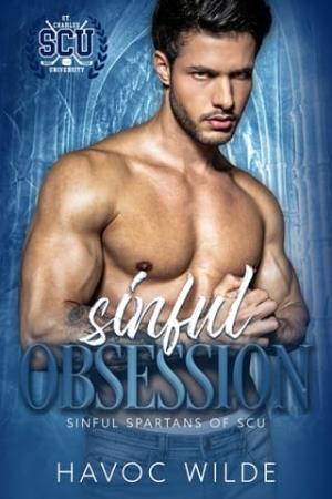 Sinful Obsession (Sinful Spartans of SCU #1)