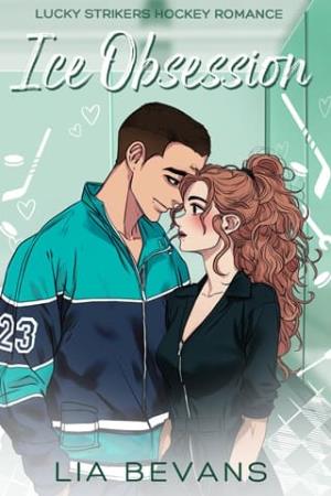 Ice Obsession (Lucky Strikers #4)