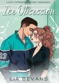 Ice Obsession (Lucky Strikers #4)