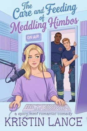 The Care and Feeding of Meddling Himbos (The Aimee Position #3)