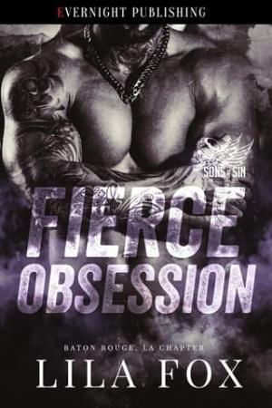 Fierce Obsession (Sons of Sin MC: Baton Rouge, LA Chapter #2)