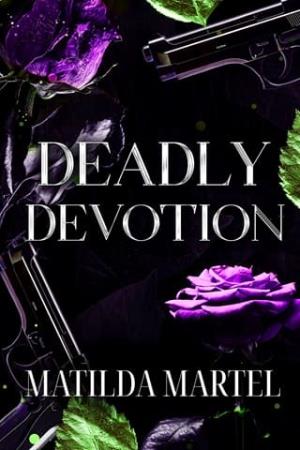 Deadly Devotion (Vows of Violence #1)