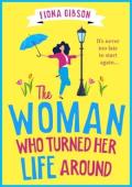 The Woman Who Turned Her Life Around