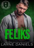 Feliks (25 Days of Christmas: Bikers & Mobsters)