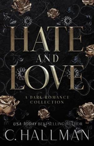 Hate and Love: A Dark Romance Collection