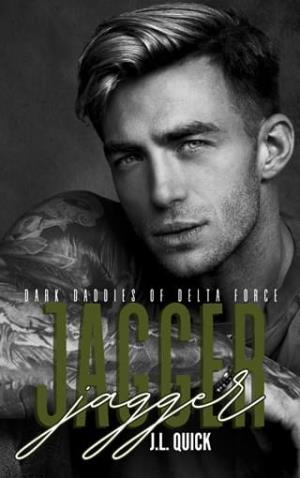 Jagger (Dark Daddies of Delta Force #2)