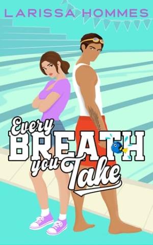 Every Breath You Take (The Love Playbook #3)