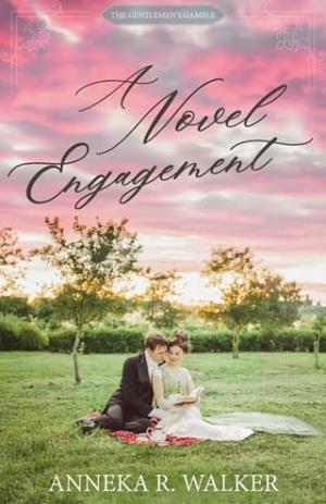 A Novel Engagement (The Gentlemen’s Gamble #4)