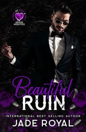 Beautiful Ruin (14 Days of Love and Lust Bikers & Mobsters)