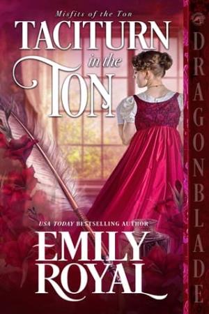Taciturn in the Ton (Misfits of the Ton #9)