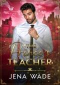 The Prince’s Teacher (Royals of Swena #5)