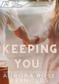 Keeping You (Until)