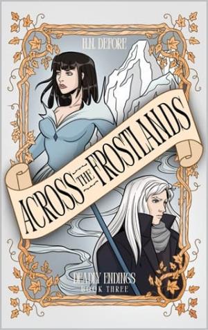 Across the Frostlands (Deadly Endings #3)