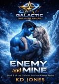 Enemy and Mine (Galactic Survivor Games)