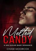 Melted Candy (Sour Candy #3)