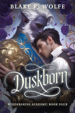 Duskborn (Widdershins Supernatural Academy #4)