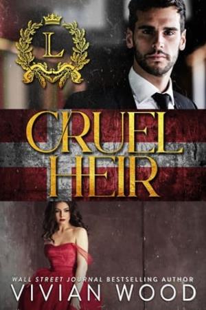 Cruel Heir (Royally Rich #1)