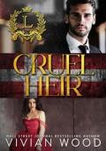 Cruel Heir (Royally Rich #1)