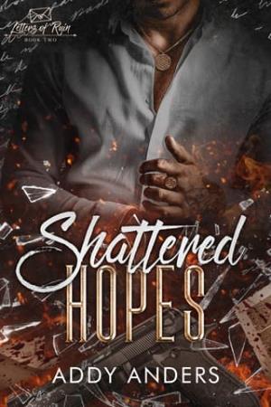 Shattered Hopes (Letters of Ruin #2)