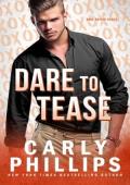 Dare to Tease (Dare Nation #5)