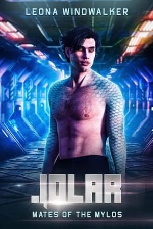 Jolar (Mates of the Mylos #2)