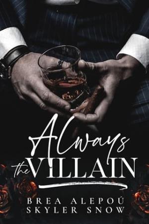 Always the Villain (Vitale Brothers #6)
