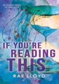 If You’re Reading This