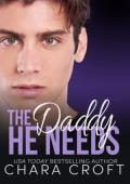 The Daddy He Needs (Boys In Need of Saving #4)