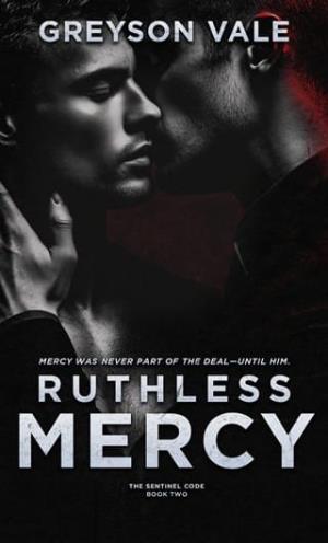 Ruthless Mercy (The Sentinel Code #2)