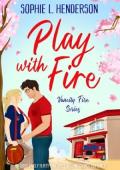 Play with Fire (Vancity Fire #1)