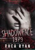 Shadowface 1979 (Shadowface #2)