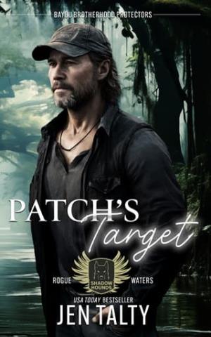 Patch’s Target (Shadow Hounds: Rogue Waters #3)