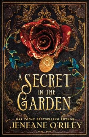 A Secret In The Garden (The Dark Manor Chronicles #1)