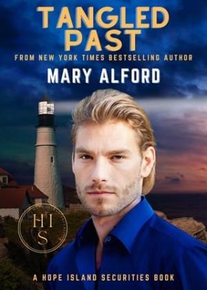 Tangled Past (Hope Island Securities #6)