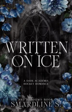 Written on Ice (Ice and Shadows #1)