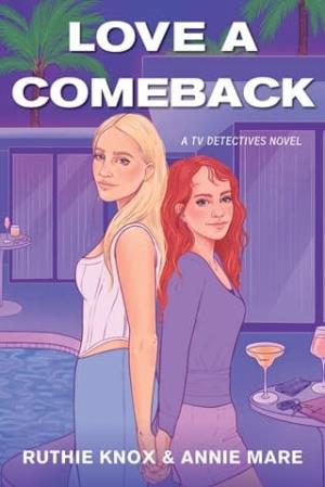 Love a Comeback (TV Detectives #2)