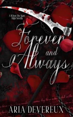 Forever and Always (When the Stars Align Universe)