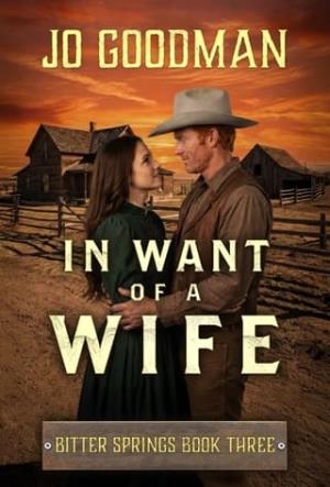 In Want of a Wife (Bitter Springs #3)