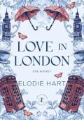 Love in London: The Box Set