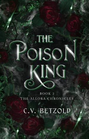 The Poison King (The Allora Chronicles #2)