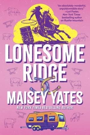 Lonesome Ridge (Rustler Mountain #3)